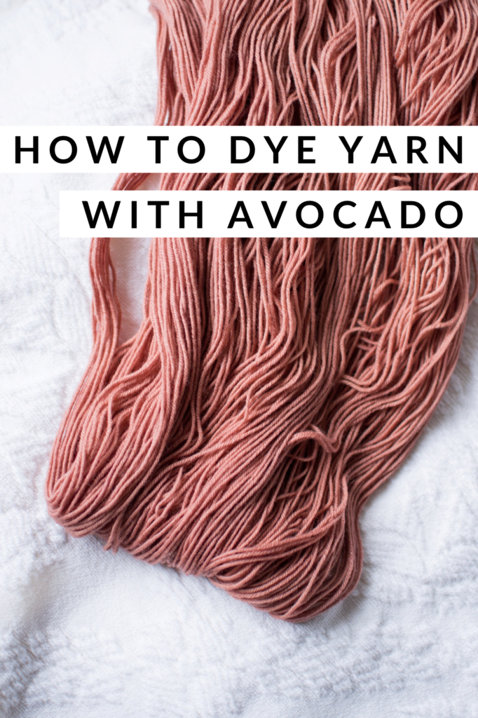 Download How To Dye Yarn With Avocado Woods And Wool